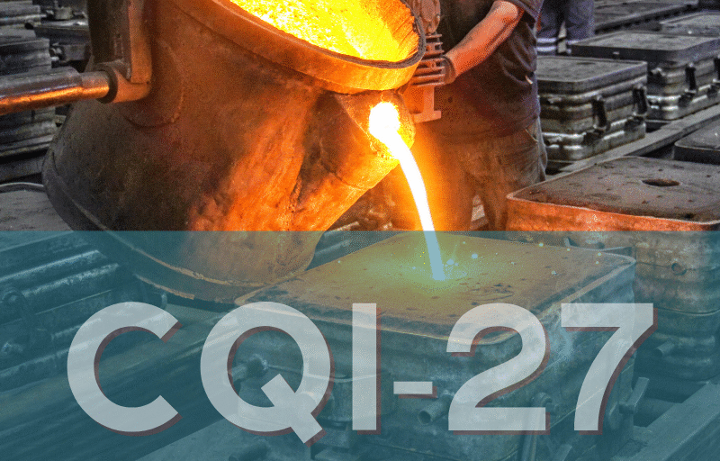CQI-27 DÖKÜM ÖZEL PROSES DENETİMİ EĞİTİMİ